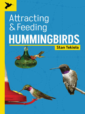 cover image of Attracting & Feeding Hummingbirds